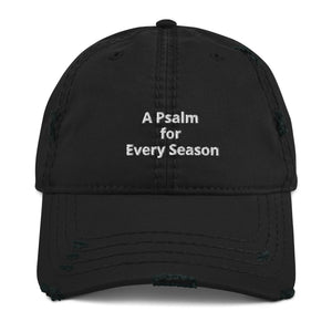 Every Season Psalm (Distressed) Hat