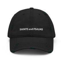 Load image into Gallery viewer, Saints and Psalms (distressed) Hat
