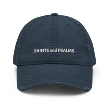 Load image into Gallery viewer, Saints and Psalms (distressed) Hat

